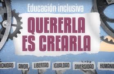 APOYO A LA CAMPAÑA «Educación inclusiva. Quererla es crearla»